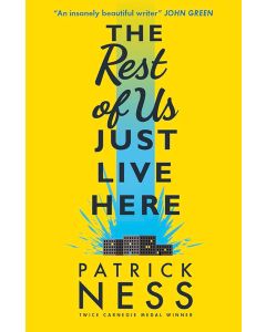 The Rest of Us Just Live Here