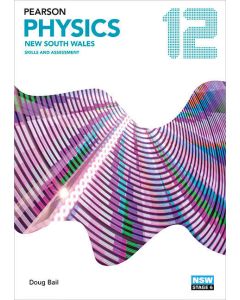 Pearson Physics 12 NSW Skills & Assessment Book