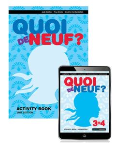 Quoi de Neuf? 3+4 eBook and Activity Book, 2nd Edition