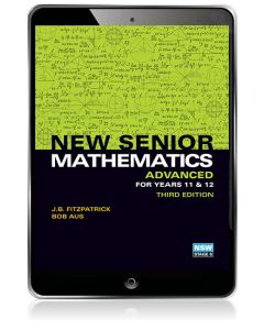 New Senior Mathematics Advanced Year 11 & 12 eBook 3e (Code Emailed)
