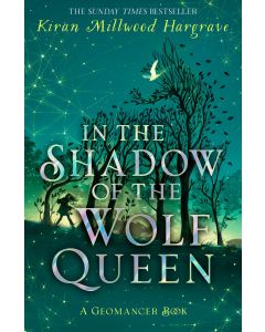 In the Shadow of the Wolf Queen (Geomancer #1)