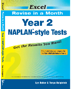 Excel Revise in a Month Year 2 NAPLAN*-style Tests
