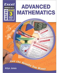 Excel Advanced Skills: Advanced Mathematics Year 3 [Temporarily Out of Stock]