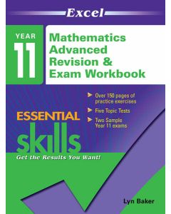 Excel Essential Skills: Year 11 Mathematics Advanced Revision and Exam Workbook