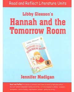 Hannah and the Tomorrow Room Read and Reflect Literature Unit