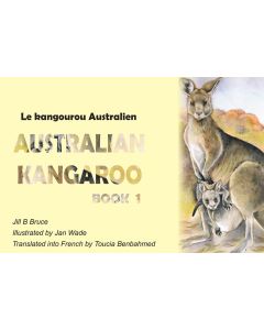 Book 1: Australian Kangaroo in English & French