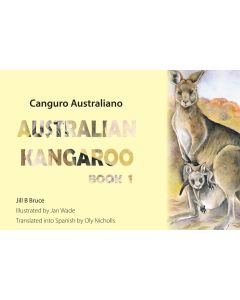 Book 1: Australian Kangaroo in English & Spanish