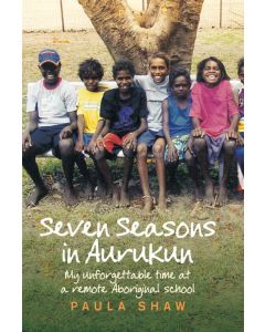 Seven Seasons at Aurukun (Available to Order)