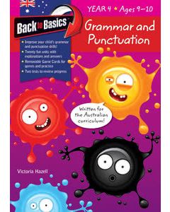 Back to Basics Grammar & Punctuation Year 4