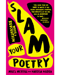 Slam Your Poetry: Write a Revolution