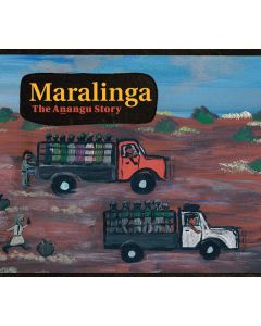 Maralinga, the Anangu Story (paperback)