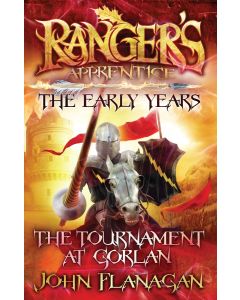 Ranger's Apprentice The Early Years 1: The Tournament at Gorlan