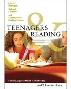 Teenagers and Reading: Literary heritages, cultural contexts and contemporary reading practices