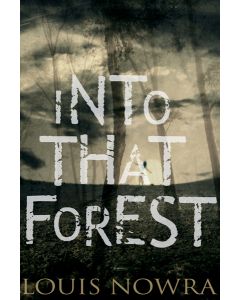 Into That Forest