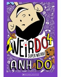 WeirDo 4: Super Weird!