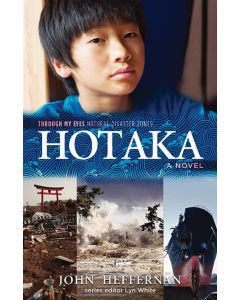 Hotaka: Through My Eyes - Natural Disaster Zones