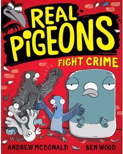 Real Pigeons #1 Fight Crime