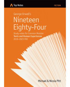 Top Notes Nineteen Eighty-Four: Common Module 2019-2023