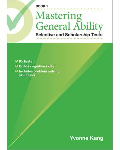 Mastering General Ability Selective and Scholarship Tests Book 1