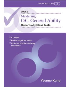 Mastering O.C. General Ability Opportunity Class Tests Book 2