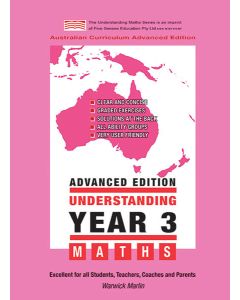 Understanding Year 3 Maths Advanced: Australian Curriculum Edition