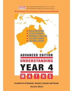 Understanding Year 4 Maths Advanced: Australian Curriculum Edition