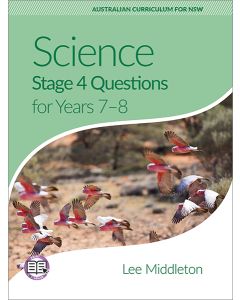 Science Stage 4 Questions for Years 7-8 (print + digital)