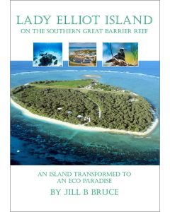Lady Elliot Island - On the Southern Great Barrier Reef