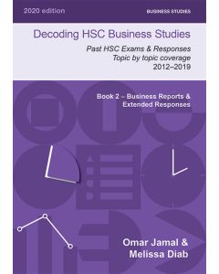 Decoding HSC Business Studies Book 2: Business Reports & Extended Responses (2020 Edition)