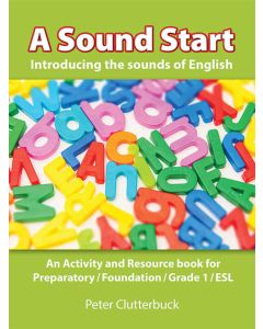 A Sound Start - Introducing the sounds of English