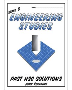 Stage 6 Engineering Studies Past HSC Solutions