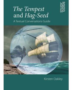 The Tempest and Hag-seed - A Textual Conversations Guide