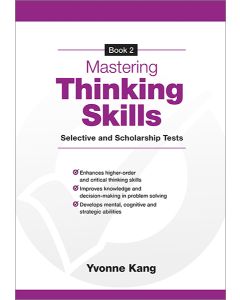 Mastering Thinking Skills Selective and Scholarship Tests Book 2