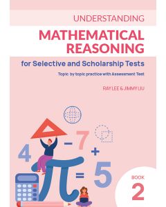 Understanding Mathematical Reasoning for Selective Book 2