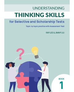 Understanding Thinking Skills for Selective Book 1