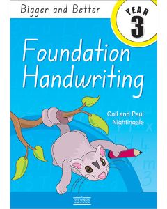 Bigger and Better Foundation Handwriting 3