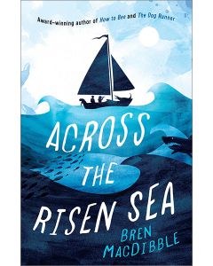 Across the Risen Sea