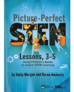 Picture-Perfect STEM Lessons - Years 3-5