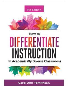 How to Differentiate Instruction in Academically Diverse Classrooms 3e