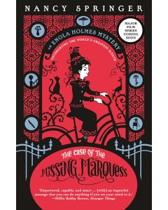 The Case of the Missing Marquess: Enola Holmes 1
