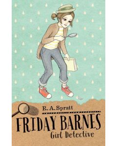 Friday Barnes 1: Girl Detective