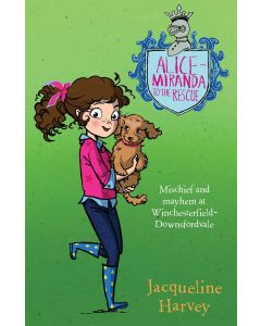 Alice-Miranda to the Rescue #13