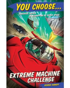You Choose 9: Extreme Machine Challenge