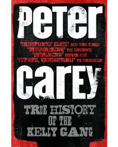 True History of the Kelly Gang