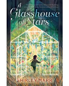 A Glasshouse of Stars