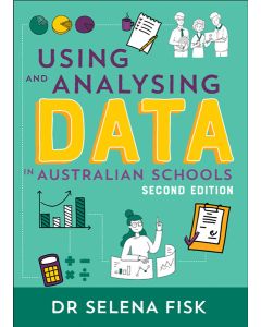 Using and Analysing Data in Australian Schools