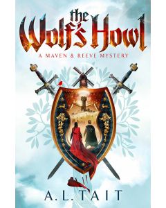 The Wolf's Howl: A Maven & Reeve Mystery Book 2