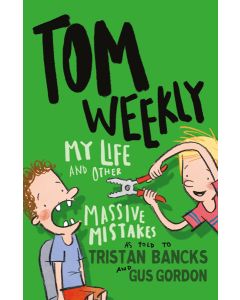 Tom Weekly 3: My Life and Other Massive Mistakes