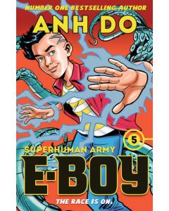 Superhuman Army: E-Boy 5