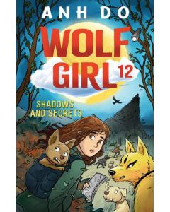 Shadows and Secrets: Wolf Girl 12